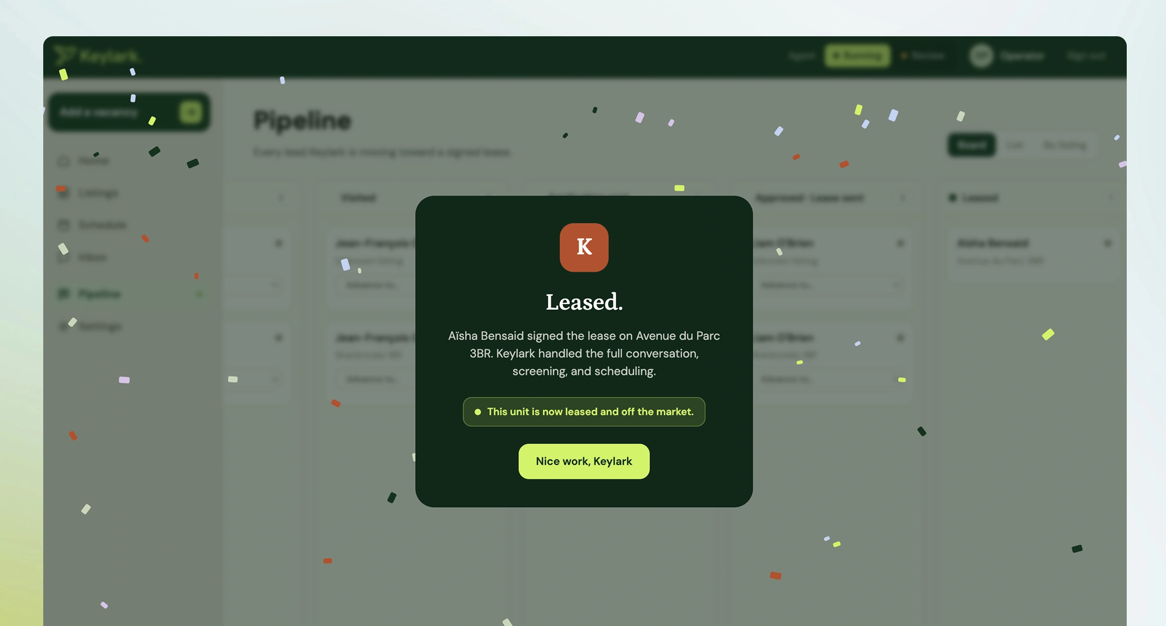 A Leased dialog over the pipeline, with confetti. It names the renter and the unit and says Keylark handled the conversation, screening and scheduling.
